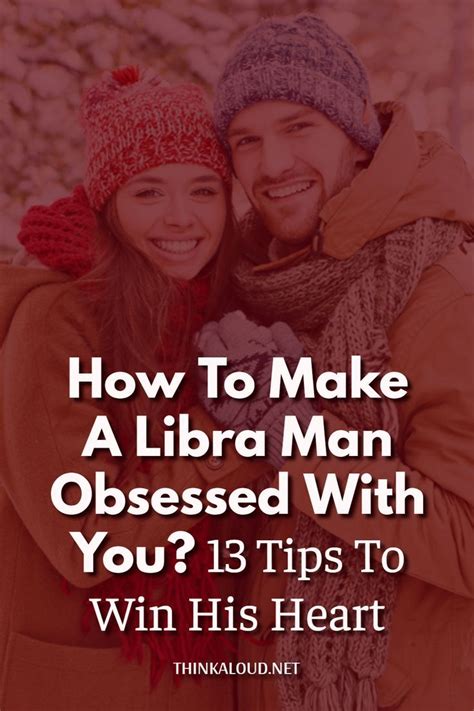 how to make a libra man obsessed with you|libra man obsessed with you.